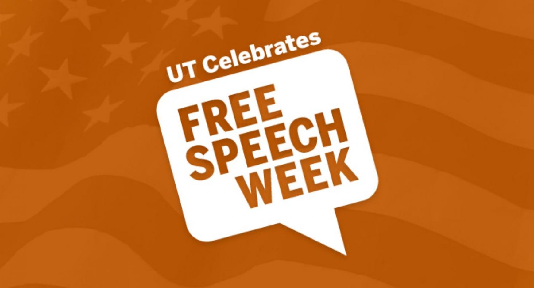 UT Celebrates Free Speech Week